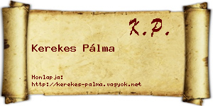 Kerekes Pálma névjegykártya